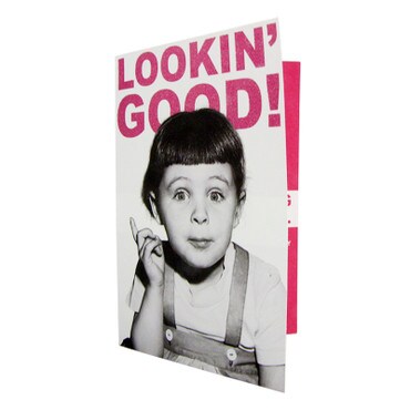 Lookin' Good Birthday Card - Front