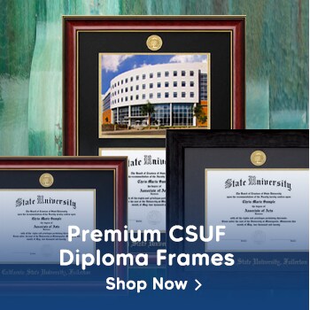 Shop Premium CSUF Diploma Frames